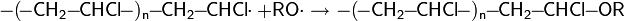 \mathsf{-(\!-CH_2\!\!-\!\!CHCl\!-)_{n}\!\!-\!\!CH_2\!\!-\!\!CHCl\!\!\cdot+RO\cdot\rightarrow -(\!-CH_2\!\!-\!\!CHCl\!-)_{n}\!\!-\!\!CH_2\!\!-\!\!CHCl\!\!-\!\!OR}